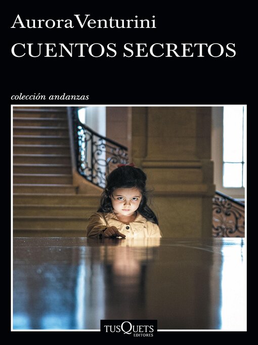 Title details for Cuentos secretos by Aurora Venturini - Available